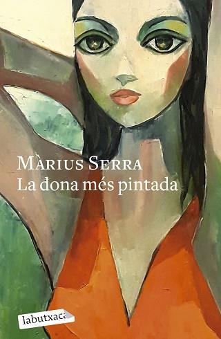 DONA MÉS PINTADA, LA | 9788419971098 | SERRA, MÀRIUS | Llibreria Aqualata | Comprar libros en catalán y castellano online | Comprar libros Igualada