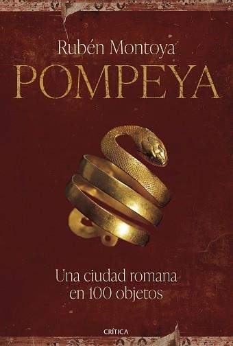 POMPEYA. UNA CIUDAD ROMANA EN 100 OBJETOS | 9788491996248 | MONTOYA, RUBÉN | Llibreria Aqualata | Comprar llibres en català i castellà online | Comprar llibres Igualada