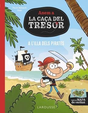 A L'ILLA DELS PIRATES | 9788419739759 | BATTAULT, PAUL | Llibreria Aqualata | Comprar llibres en català i castellà online | Comprar llibres Igualada