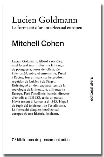 LUCIEN GOLDMANN. LA FORMACIÓ D'UN INTEL·LECTUAL | 9788418618772 | COHEN, MITCHELL | Llibreria Aqualata | Comprar llibres en català i castellà online | Comprar llibres Igualada