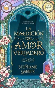 MALDICIÓN DEL AMOR VERDADERO, LA | 9788419252494 | GARBER, STEPHANIE | Llibreria Aqualata | Comprar llibres en català i castellà online | Comprar llibres Igualada