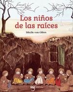 NIÑ?OS DE LAS RAICES, LOS | 9788412812350 | VON OLFERS, SIBYLLE  | Llibreria Aqualata | Comprar llibres en català i castellà online | Comprar llibres Igualada