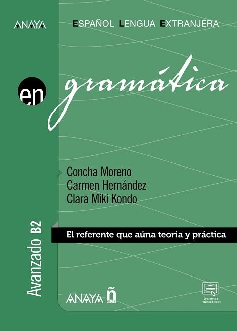 GRAMÁTICA. NIVEL AVANZADO B2 (ED. 2023) | 9788467868708 | MORENO GARCÍA, CONCHA / HERNÁNDEZ ALCAIDE, CARMEN / KONDO PÉREZ, CLARA MIKI | Llibreria Aqualata | Comprar llibres en català i castellà online | Comprar llibres Igualada