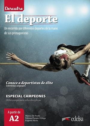 DESCUBRE EL DEPORTE | 9788490818541 | PRADA SEGOVIA, MARISA DE/PUENTE ORTEGA, PALOMA/MOTA MUÑOZ, EUGENIA | Llibreria Aqualata | Comprar llibres en català i castellà online | Comprar llibres Igualada