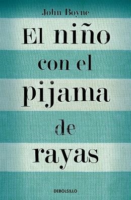 NIÑO CON EL PIJAMA DE RAYAS, EL | 9788466375597 | BOYNE, JOHN | Llibreria Aqualata | Comprar llibres en català i castellà online | Comprar llibres Igualada