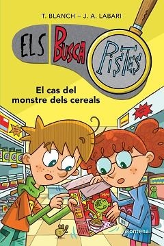 BUSCAPISTES 6, ELS. EL CAS DEL MONSTRE DELS CEREALS | 9788419241634 | BLANCH, TERESA / LABARI, JOSÉ ÁNGEL | Llibreria Aqualata | Comprar libros en catalán y castellano online | Comprar libros Igualada