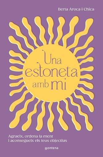 UNA ESTONETA AMB MI | 9788419746511 | AROCA, BERTA | Llibreria Aqualata | Comprar llibres en català i castellà online | Comprar llibres Igualada