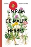 UN RAM DE MALES HERBES | 9788410016132 | NOGUÉS, ALEX / PASCUAL DE LA TORRE, MARÍA | Llibreria Aqualata | Comprar llibres en català i castellà online | Comprar llibres Igualada