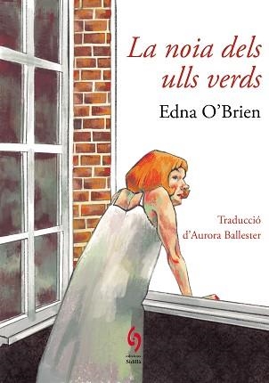 NOIA DELS ULLS VERDS, LA | 9788412818505 | O'BRIEN, EDNA | Llibreria Aqualata | Comprar llibres en català i castellà online | Comprar llibres Igualada