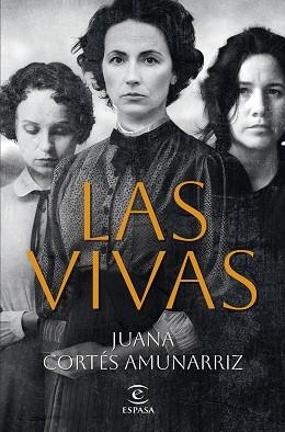 VIVAS, LAS | 9788467072709 | CORTÉS AMUNARRIZ, JUANA | Llibreria Aqualata | Comprar llibres en català i castellà online | Comprar llibres Igualada