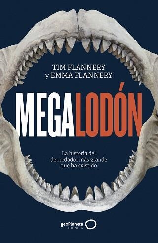 MEGALODÓN | 9788408286301 | FLANNERY, TIM/FLANNERY, EMMA | Llibreria Aqualata | Comprar llibres en català i castellà online | Comprar llibres Igualada