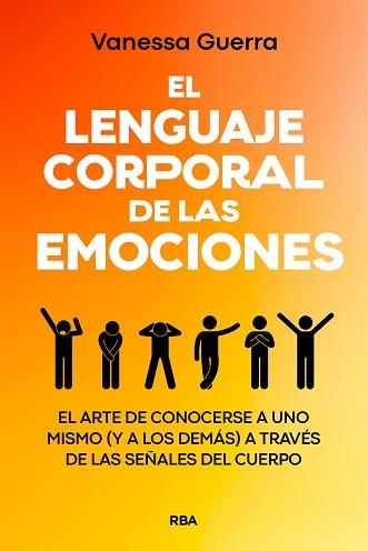 LENGUAJE CORPORAL DE LAS EMOCIONES, EL | 9788411323420 | GUERRA, VANESSA | Llibreria Aqualata | Comprar llibres en català i castellà online | Comprar llibres Igualada