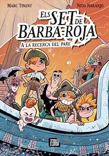 SET DE BARBA-ROJA A LA RECERCA DEL PARE, ELS | 9788419659705 | TINENT, MARC | Llibreria Aqualata | Comprar llibres en català i castellà online | Comprar llibres Igualada