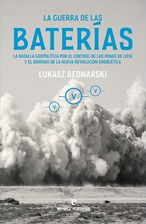 GUERRA DE LAS BATERÍAS, LA | 9788419158710 | BEDNARSKI, LUKASZ | Llibreria Aqualata | Comprar llibres en català i castellà online | Comprar llibres Igualada