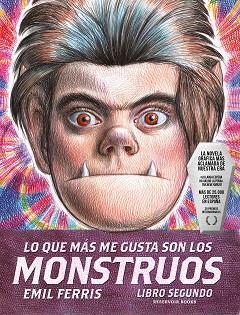 LO QUE MÁS ME GUSTA SON LOS MONSTRUOS 2 | 9788419437822 | FERRIS, EMIL | Llibreria Aqualata | Comprar llibres en català i castellà online | Comprar llibres Igualada