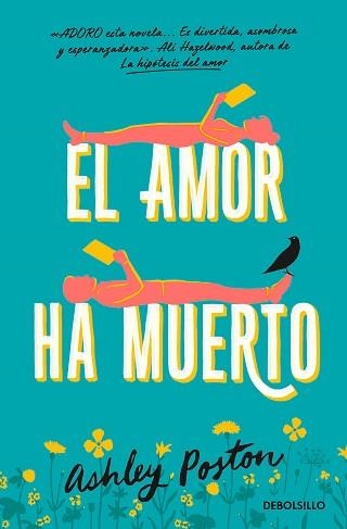 AMOR HA MUERTO, EL | 9788466375610 | POSTON, ASHLEY | Llibreria Aqualata | Comprar llibres en català i castellà online | Comprar llibres Igualada