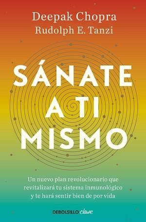 SÁNATE A TI MISMO | 9788466376174 | CHOPRA, DEEPAK / TANZI, RUDOLPH | Llibreria Aqualata | Comprar llibres en català i castellà online | Comprar llibres Igualada