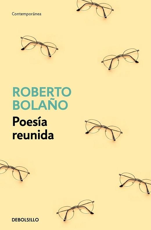 POESÍA REUNIDA | 9788466375825 | BOLAÑO, ROBERTO | Llibreria Aqualata | Comprar libros en catalán y castellano online | Comprar libros Igualada