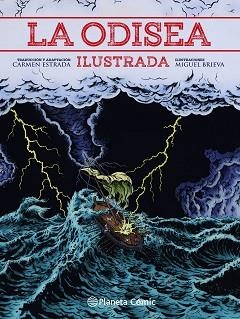 ODISEA ILUSTRADA, LA | 9788413411491 | ESTRADA, CARMEN / BRIEVA, MIGUEL/HOMERO | Llibreria Aqualata | Comprar llibres en català i castellà online | Comprar llibres Igualada