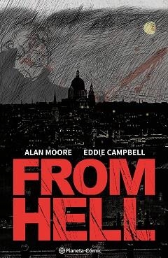 FROM HELL | 9788411611398 | MOORE, ALAN / CAMPBELL, EDDIE | Llibreria Aqualata | Comprar llibres en català i castellà online | Comprar llibres Igualada