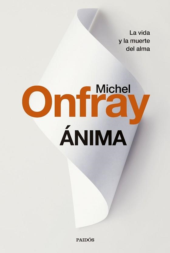 ÁNIMA | 9788449342264 | ONFRAY, MICHEL | Llibreria Aqualata | Comprar llibres en català i castellà online | Comprar llibres Igualada