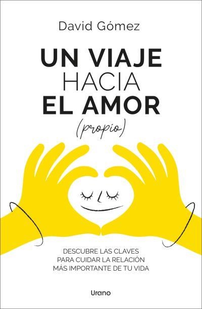 UN VIAJE HACIA EL AMOR (PROPIO) | 9788418714498 | GÓMEZ, DAVID | Llibreria Aqualata | Comprar llibres en català i castellà online | Comprar llibres Igualada