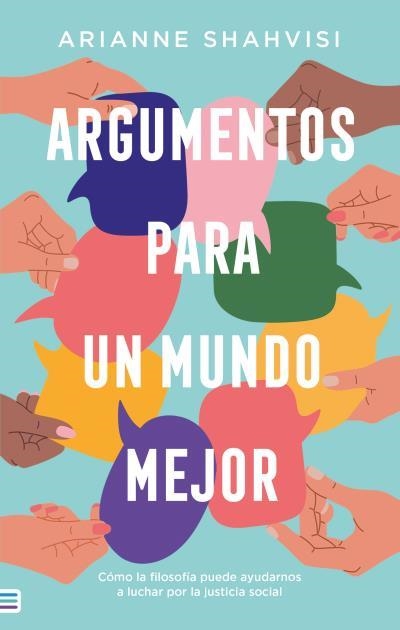 ARGUMENTOS PARA UN MUNDO MEJOR | 9788492917242 | SHAHVISI, ARIANNE | Llibreria Aqualata | Comprar llibres en català i castellà online | Comprar llibres Igualada