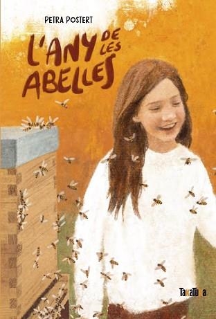 ANY DE LES ABELLES, L' | 9788418821400 | POSTERT, PETRA | Llibreria Aqualata | Comprar llibres en català i castellà online | Comprar llibres Igualada