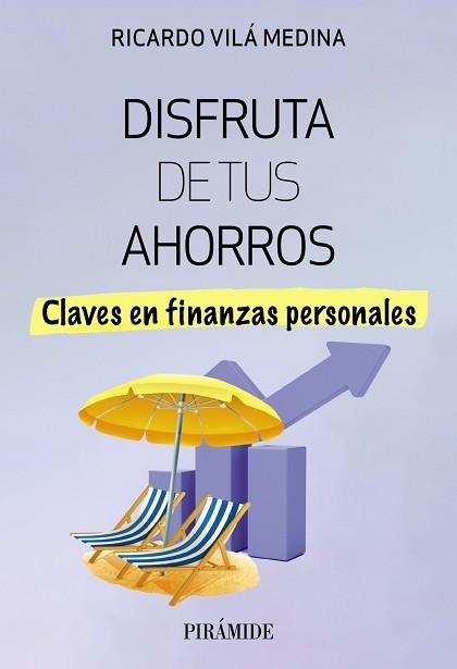 DISFRUTA DE TUS AHORROS | 9788436849486 | VILÁ MEDINA, RICARDO | Llibreria Aqualata | Comprar llibres en català i castellà online | Comprar llibres Igualada