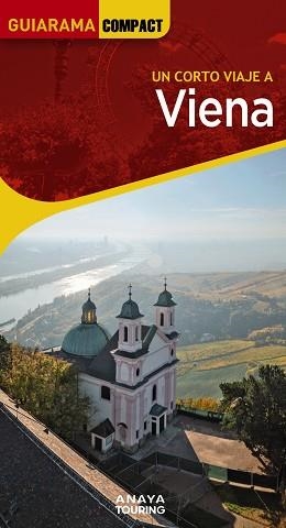 VIENA (GUIARAMA) ED. 2024 | 9788491588160 | CALVO, GABRIEL / TZSCHASCHEL, SABINE | Llibreria Aqualata | Comprar llibres en català i castellà online | Comprar llibres Igualada