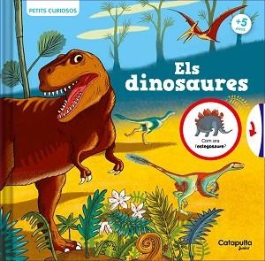 PETITS CURIOSOS: ELS DINOSAURES | 9788419987020 | ROLAND, CLAUDINE | Llibreria Aqualata | Comprar llibres en català i castellà online | Comprar llibres Igualada