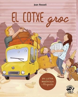 COTXE GROC, EL | 9788417207267 | ROSSELL, JOAN | Llibreria Aqualata | Comprar llibres en català i castellà online | Comprar llibres Igualada