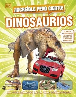 INCREÍBLE PERO CIERTO! DINOSAURIOS | 9780241665053 | DK | Llibreria Aqualata | Comprar llibres en català i castellà online | Comprar llibres Igualada