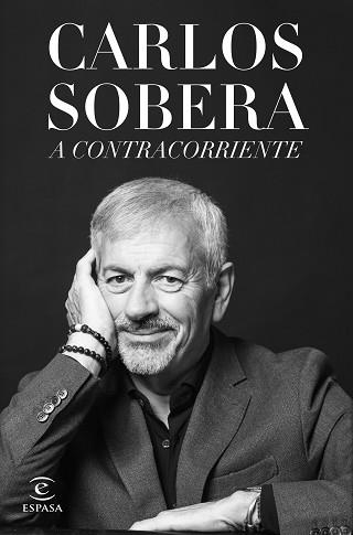 A CONTRACORRIENTE | 9788467072303 | SOBERA, CARLOS | Llibreria Aqualata | Comprar libros en catalán y castellano online | Comprar libros Igualada