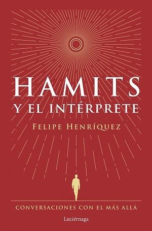 HAMITS Y EL INTÉRPRETE | 9788419996183 | HENRÍQUEZ, FELIPE | Llibreria Aqualata | Comprar llibres en català i castellà online | Comprar llibres Igualada