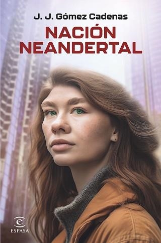 NACIÓN NEANDERTAL | 9788467072631 | GÓMEZ CADENAS, J. J. | Llibreria Aqualata | Comprar llibres en català i castellà online | Comprar llibres Igualada