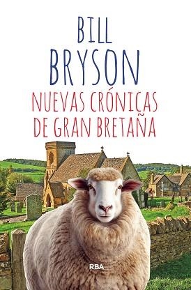 NUEVAS CRÓNICAS DE GRAN BRETAÑA | 9788411321143 | BRYSON, BILL | Llibreria Aqualata | Comprar libros en catalán y castellano online | Comprar libros Igualada