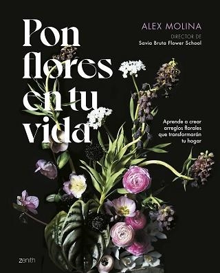 PON FLORES EN TU VIDA | 9788408286059 | MOLINA, ALEX | Llibreria Aqualata | Comprar libros en catalán y castellano online | Comprar libros Igualada