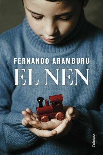 NEN, EL | 9788466432085 | ARAMBURU, FERNANDO | Llibreria Aqualata | Comprar llibres en català i castellà online | Comprar llibres Igualada