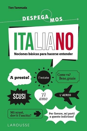 ITALIANO. ¡DESPEGAMOS! | 9788419739148 | TAMMADA, TIEN | Llibreria Aqualata | Comprar llibres en català i castellà online | Comprar llibres Igualada