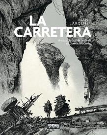 CARRETERA, LA | 9788467968125 | LARCENET, MANU | Llibreria Aqualata | Comprar llibres en català i castellà online | Comprar llibres Igualada