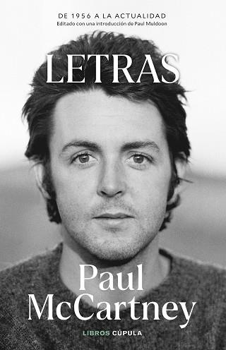 LETRAS. EDICIÓN ACTUALIZADA EN TAPA BLANDA | 9788448039714 | MCCARTNEY, PAUL | Llibreria Aqualata | Comprar llibres en català i castellà online | Comprar llibres Igualada