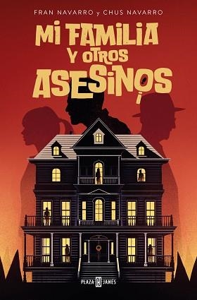 MI FAMILIA Y OTROS ASESINOS | 9788401033216 | NAVARRO, FRAN / NAVARRO, CHUS | Llibreria Aqualata | Comprar llibres en català i castellà online | Comprar llibres Igualada