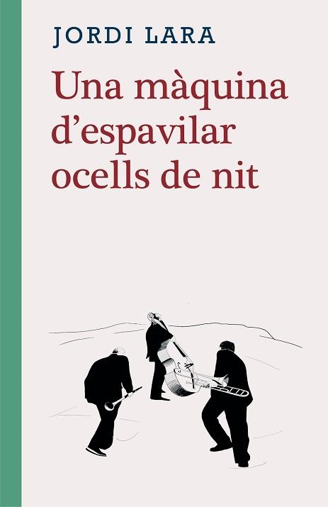 UNA MÀQUINA D'ESPAVILAR OCELLS DE NIT | 9788416987580 | LARA, JORDI | Llibreria Aqualata | Comprar llibres en català i castellà online | Comprar llibres Igualada