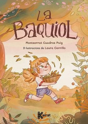 BAQUIOL, LA | 9788419476319 | CUADROS PUIG, MONTSERRAT | Llibreria Aqualata | Comprar llibres en català i castellà online | Comprar llibres Igualada