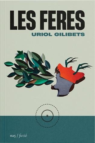 FERES, LES | 9788419059246 | GILIBETS, URIOL | Llibreria Aqualata | Comprar llibres en català i castellà online | Comprar llibres Igualada