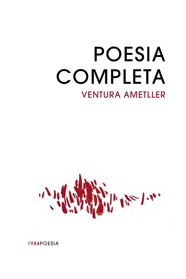 POESIA COMPLETA | 9788418858765 | AMETLLER, VENTURA | Llibreria Aqualata | Comprar llibres en català i castellà online | Comprar llibres Igualada