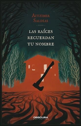 RAÍCES RECUERDAN TU NOMBRE, LAS | 9788412732788 | SALDIAS, AITZIBER | Llibreria Aqualata | Comprar llibres en català i castellà online | Comprar llibres Igualada