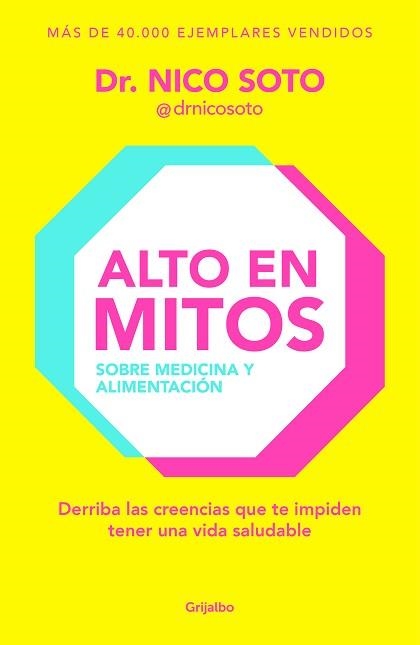 ALTO EN MITOS | 9788425367564 | SOTO, DR. NICO | Llibreria Aqualata | Comprar llibres en català i castellà online | Comprar llibres Igualada