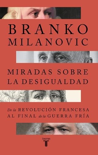 MIRADAS SOBRE LA DESIGUALDAD | 9788430626823 | MILANOVIC, BRANKO | Llibreria Aqualata | Comprar libros en catalán y castellano online | Comprar libros Igualada